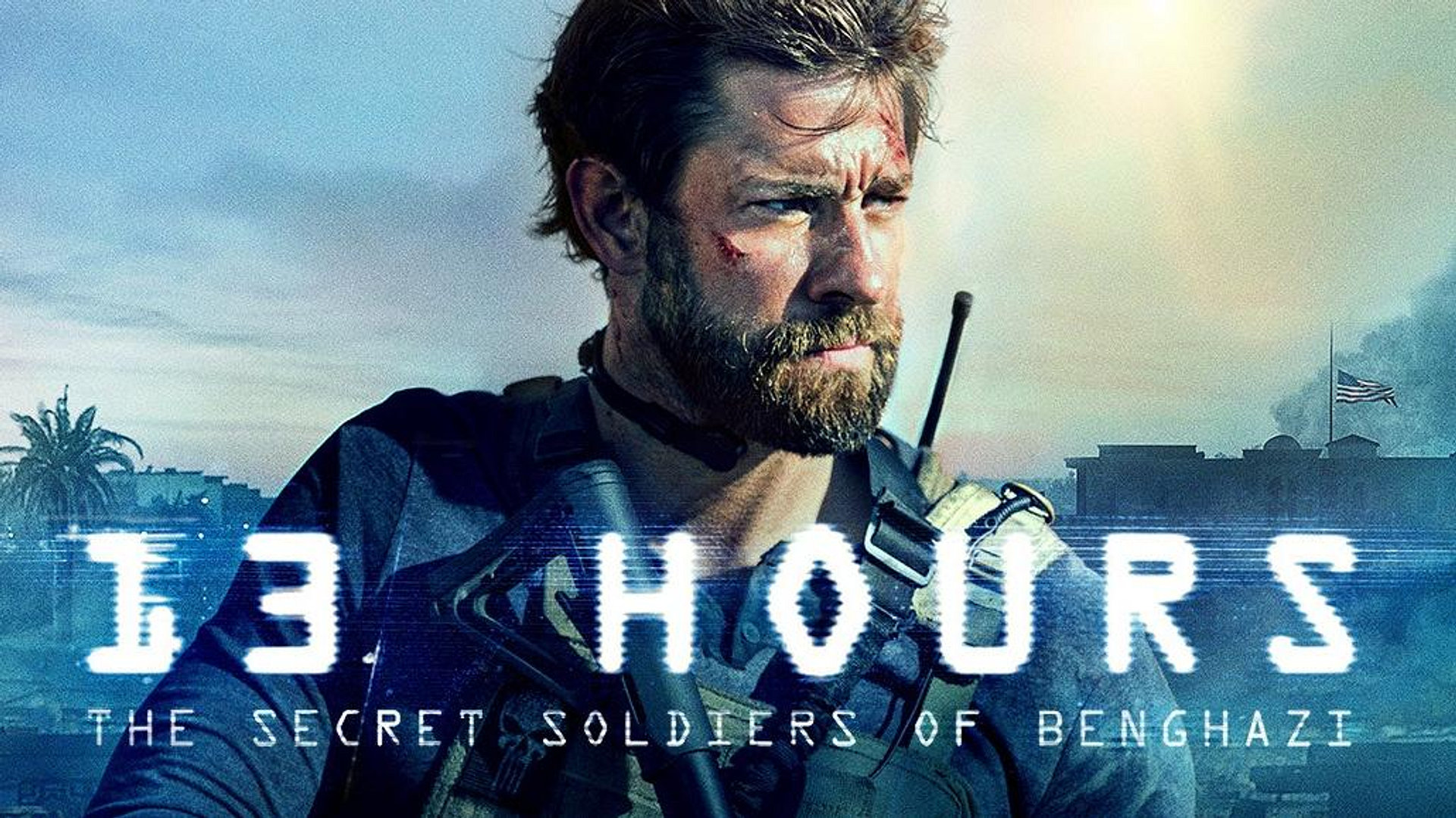 13 Hours: The Secret soldiers of Benghazi