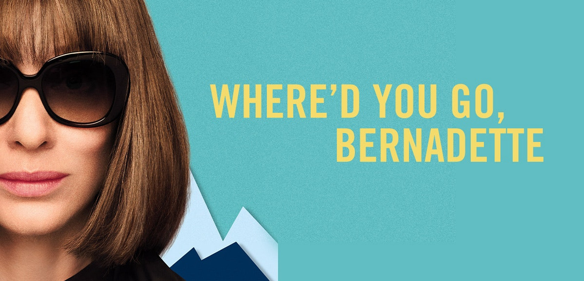 Where'd You Go, Bernadette