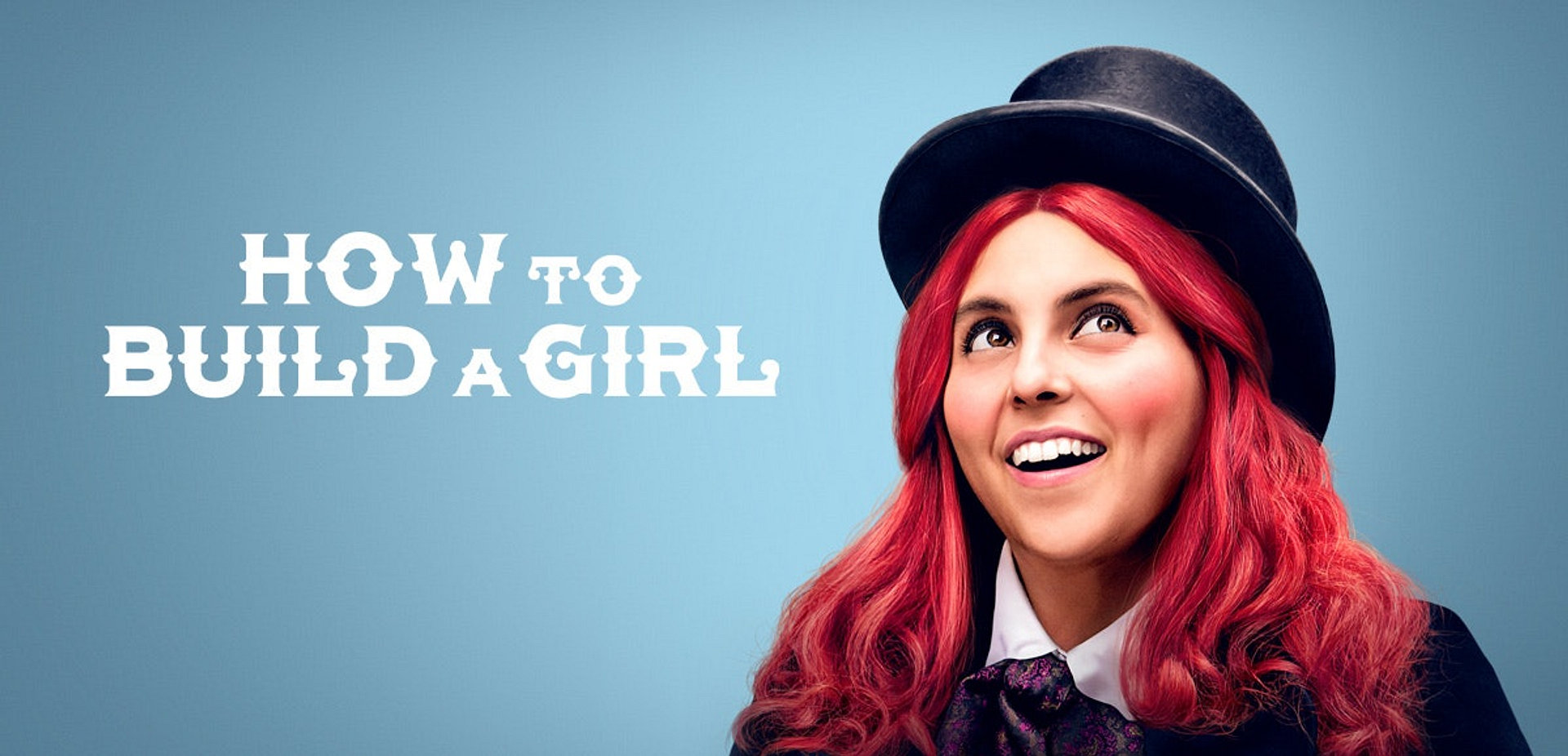 How to Build a Girl