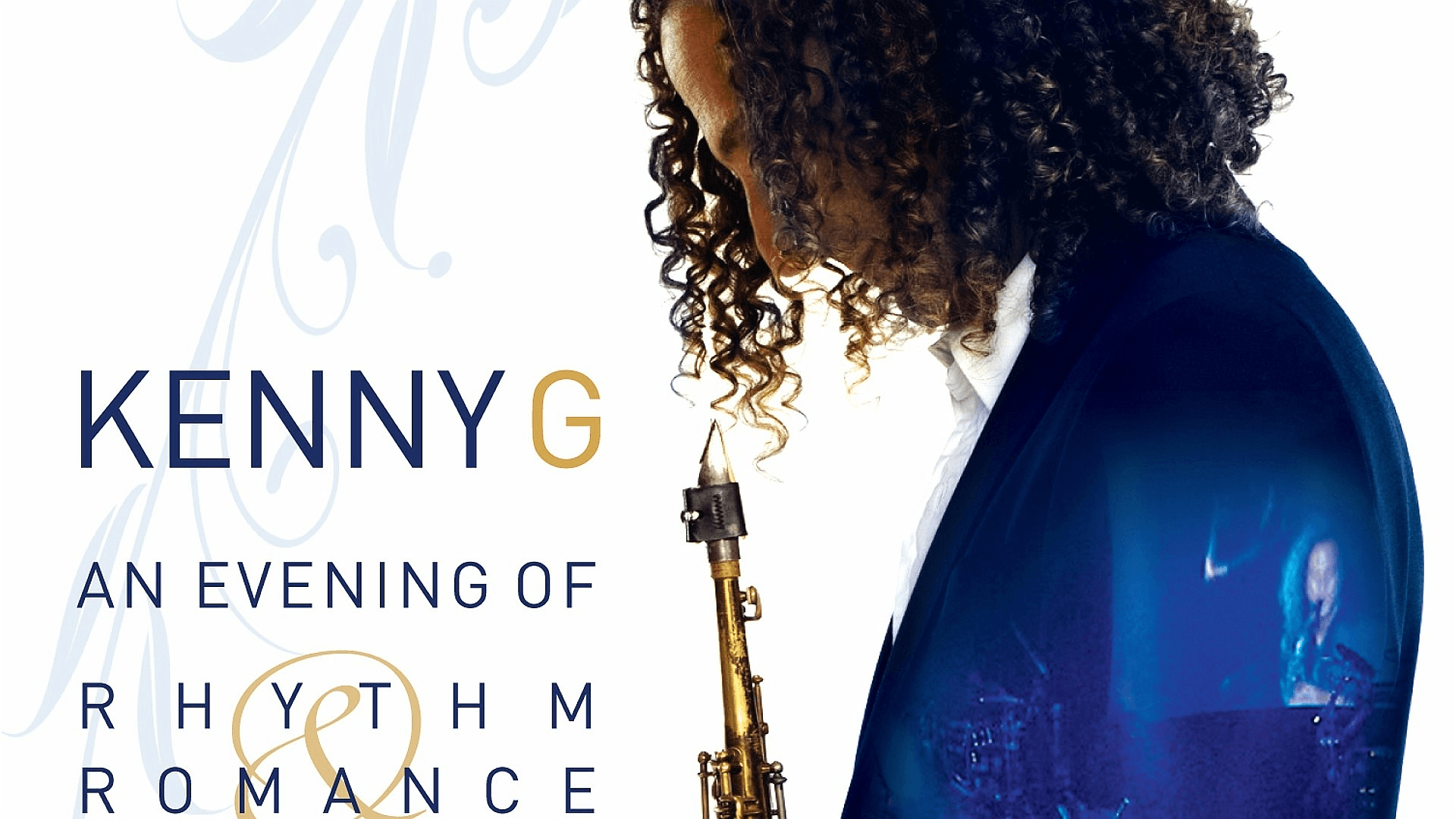 Kenny G: An Evening of Rhythm & Romance