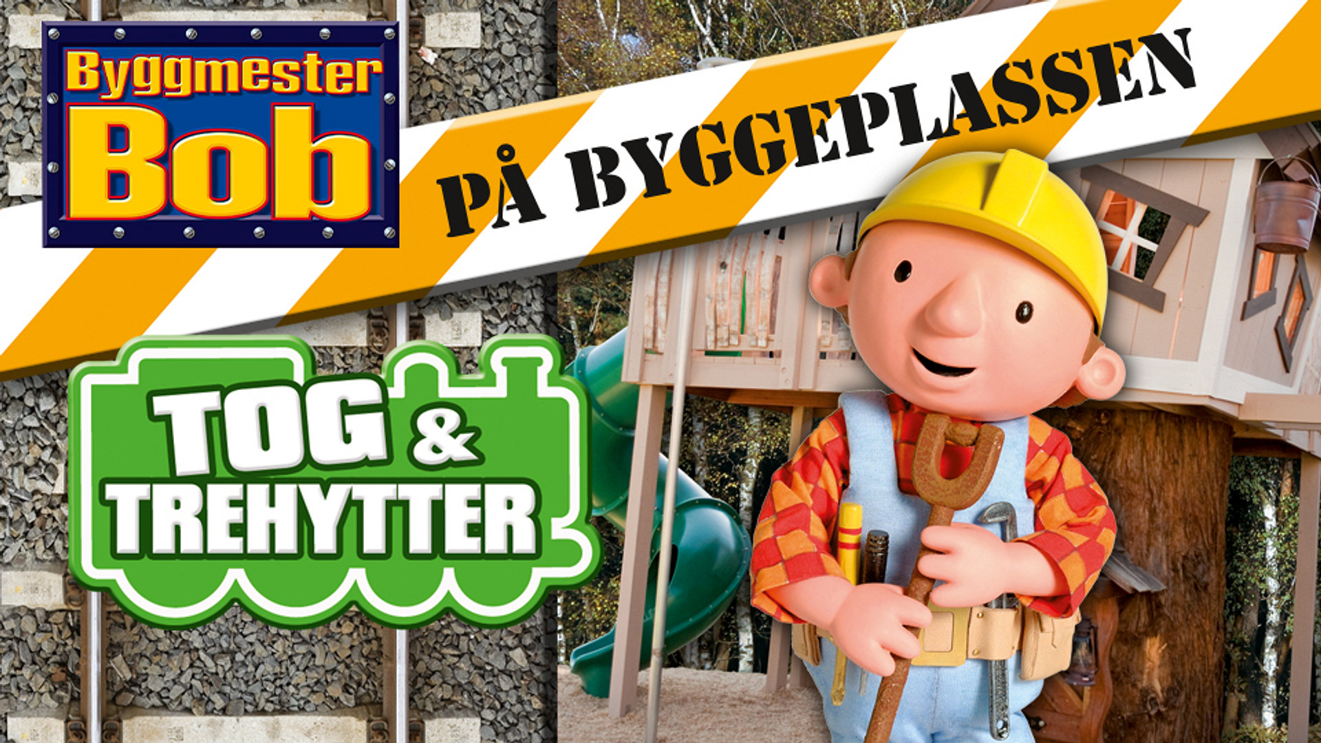 Byggmester Bob på byggeplassen - Tog og trehytter