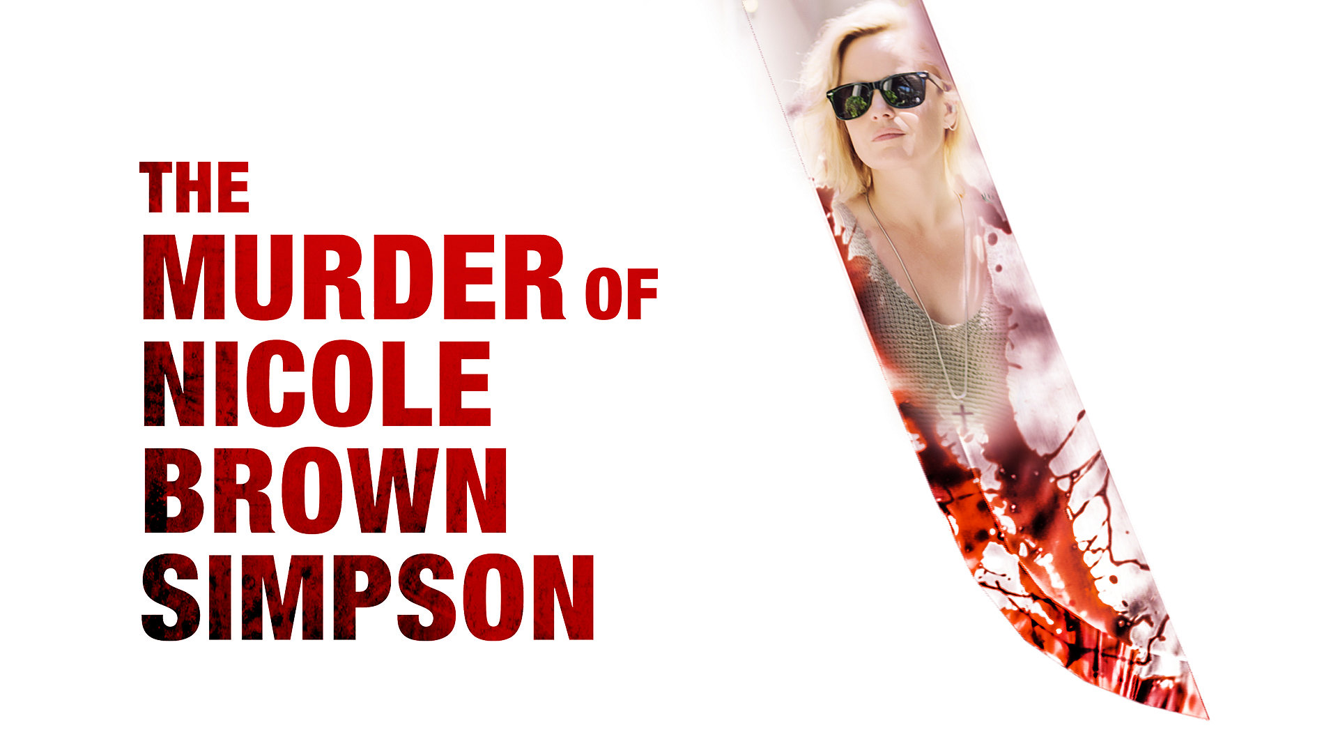 The Murder Of Nicole Brown Simpson