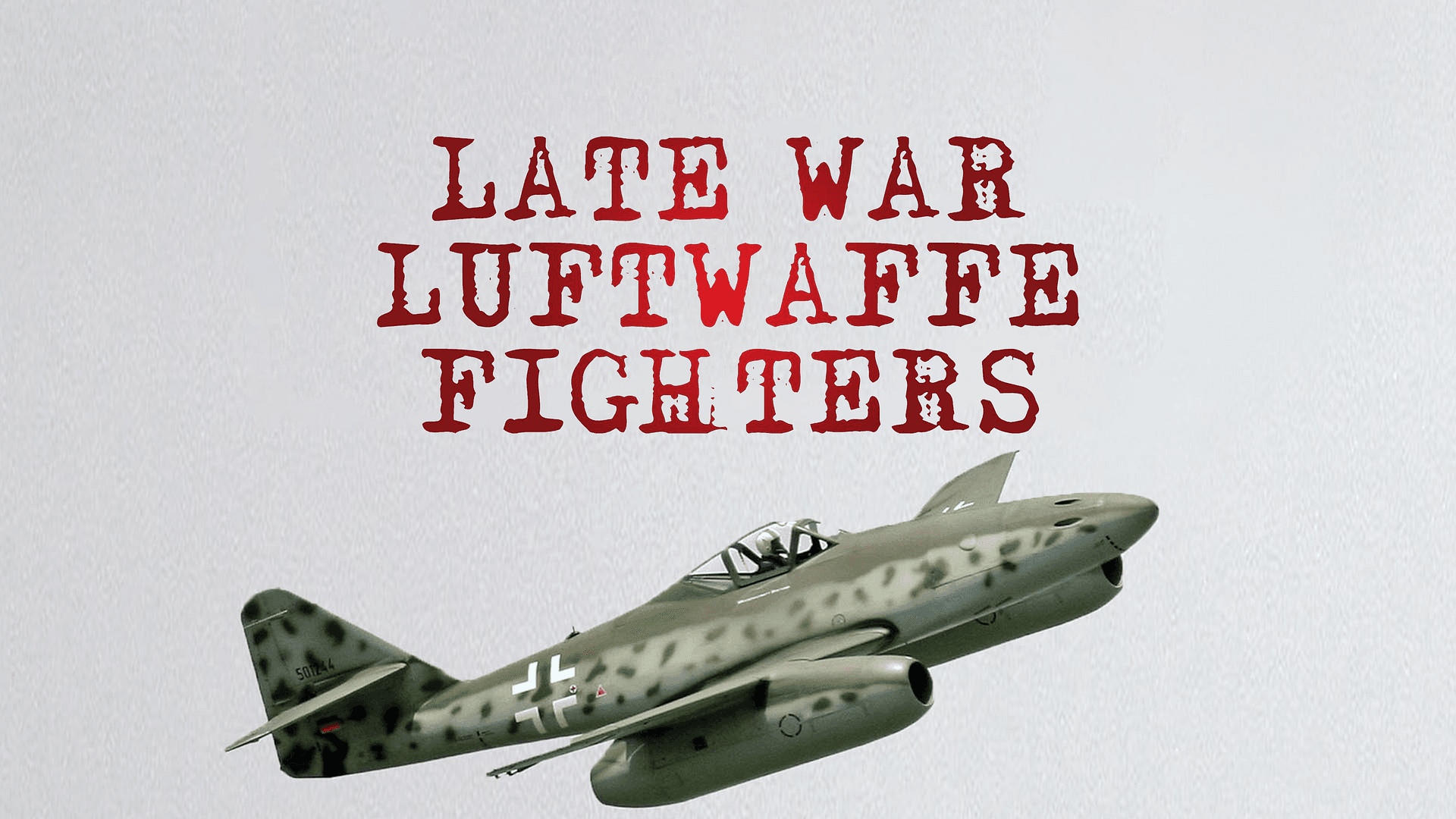 Late War Fighters of the Luftwaffe