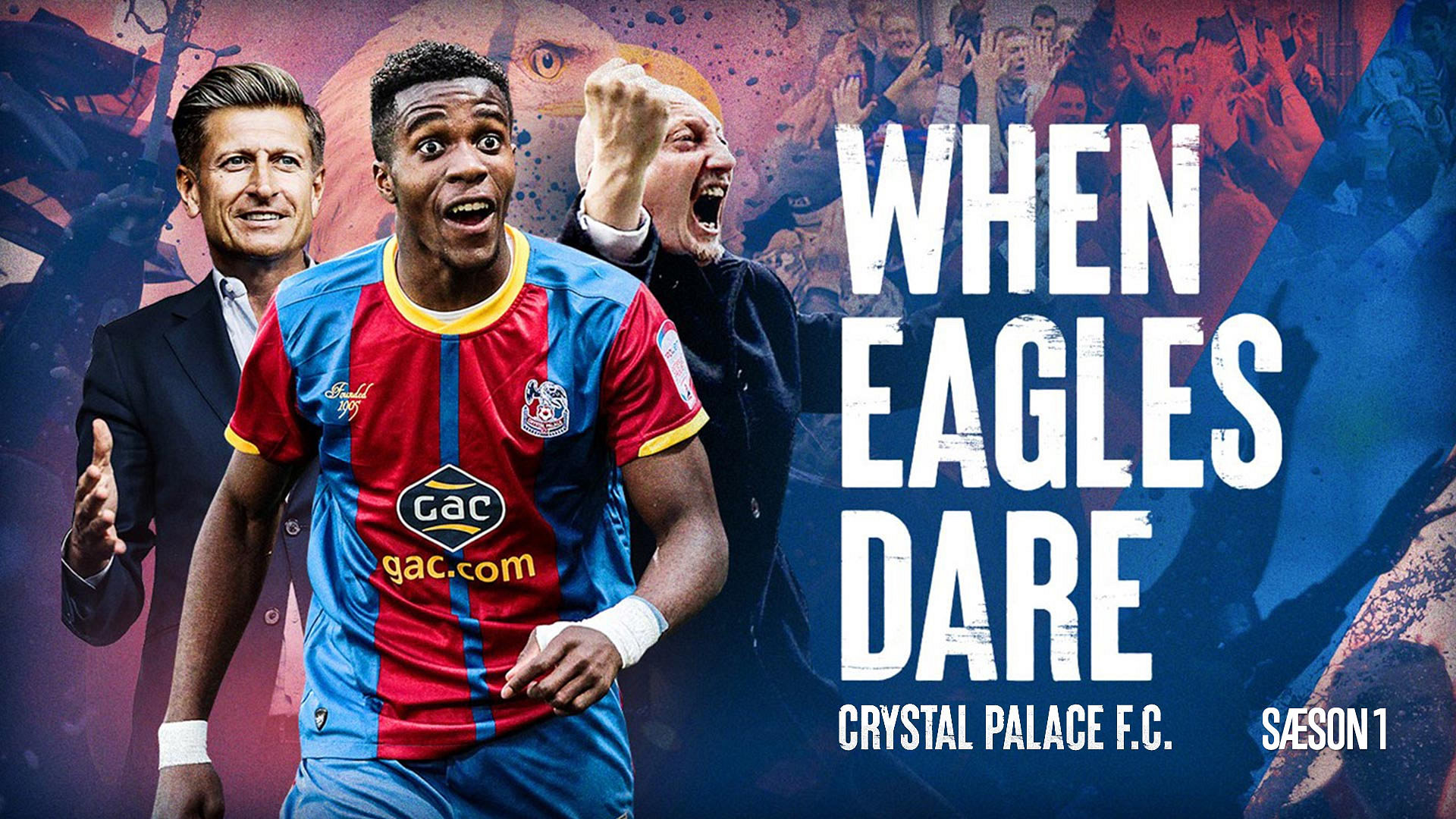 When Eagles Dare: Crystal Palace F.C. - Trailer