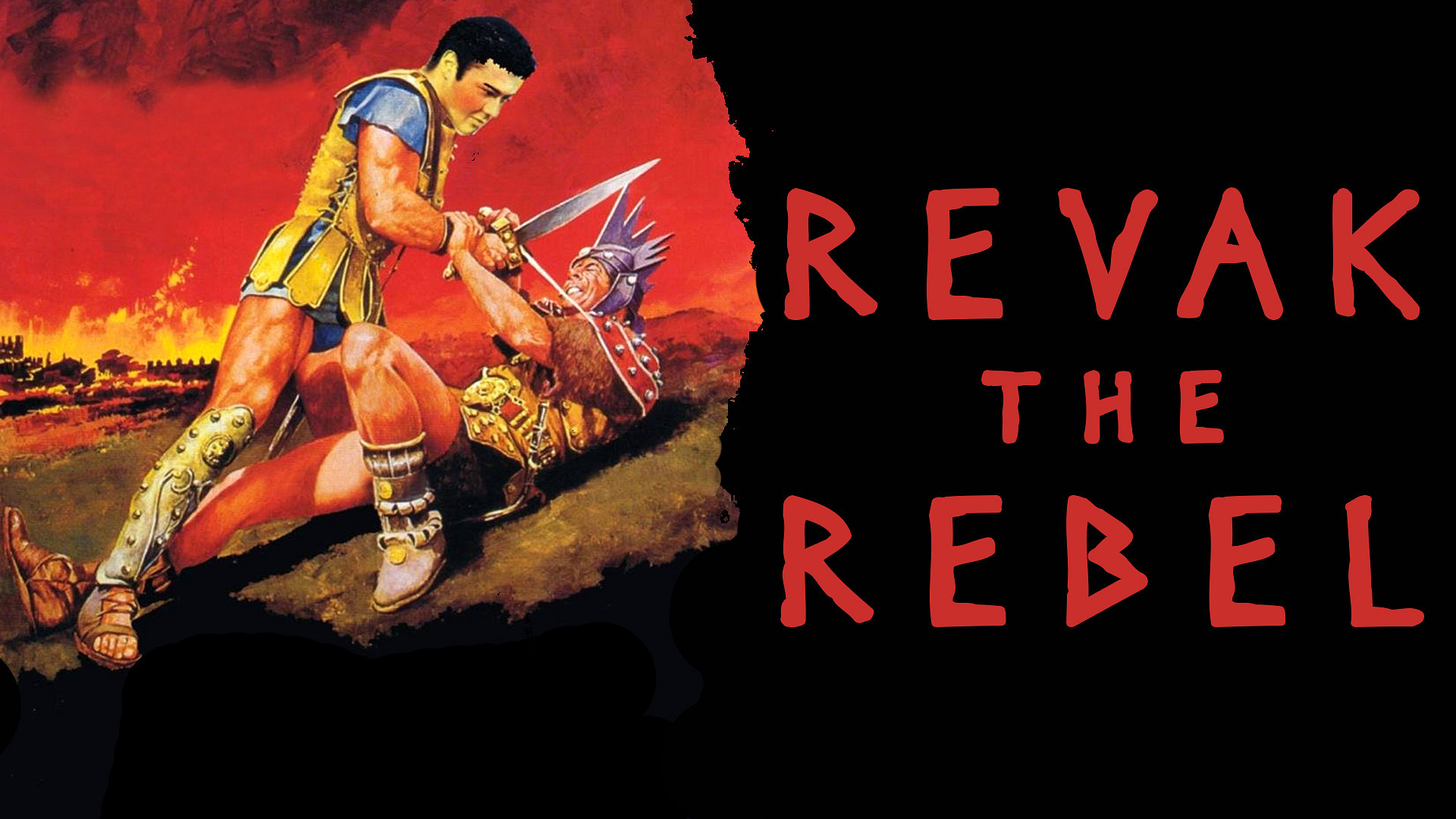 Revak the Rebel